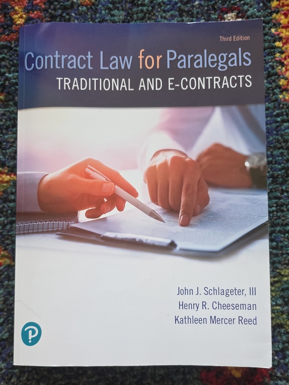 Contract Law for Paralegals - Traditional And E-Contracts (Soft Cover)